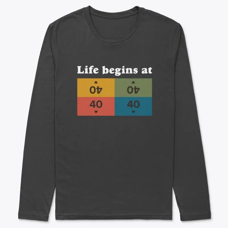 Life Begins at 40